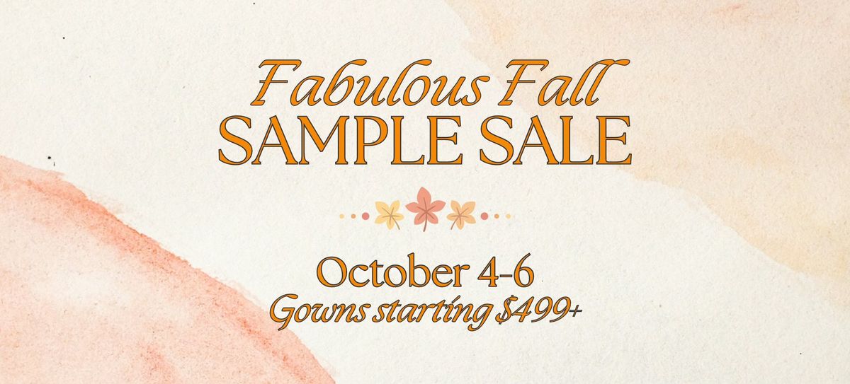 Fabulous Fall Sample Sale