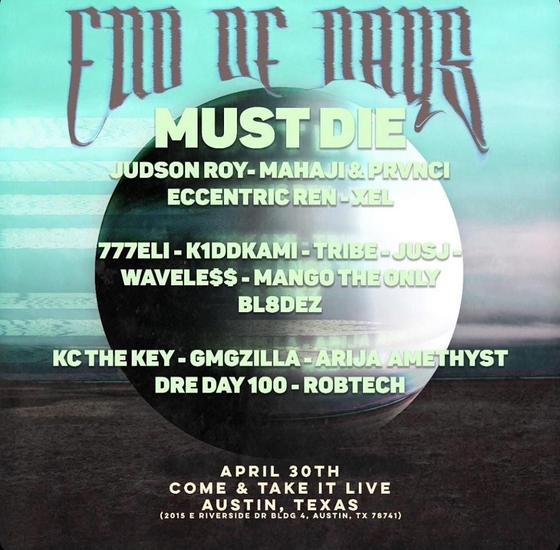 MustDie presents: The End of Days Showcase
