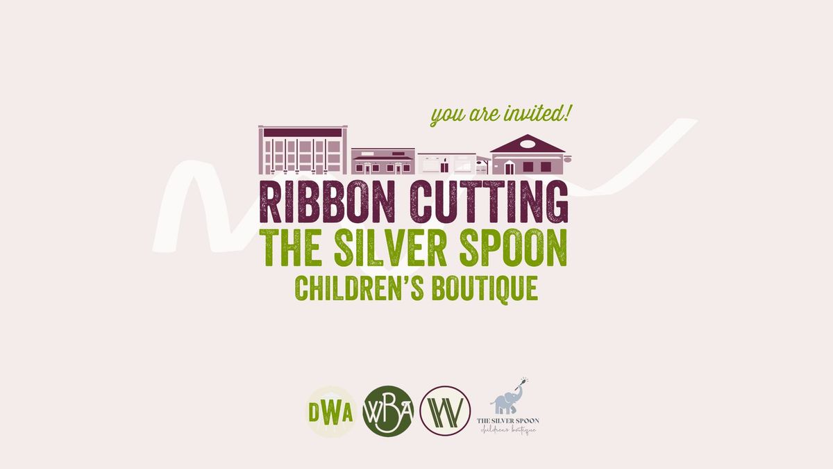 The Silver Spoon - Ribbon Cutting