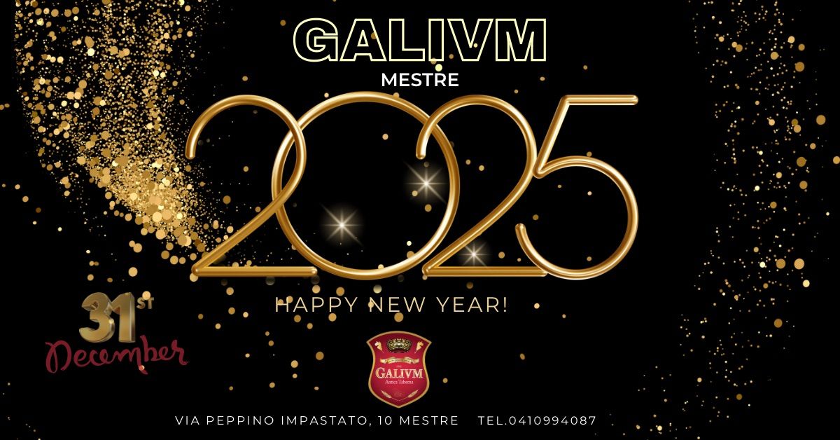 \ud83c\udf89\ud83c\udf8a\ud83e\udd42Capodanno 2025 ~ Galivm Mestre 