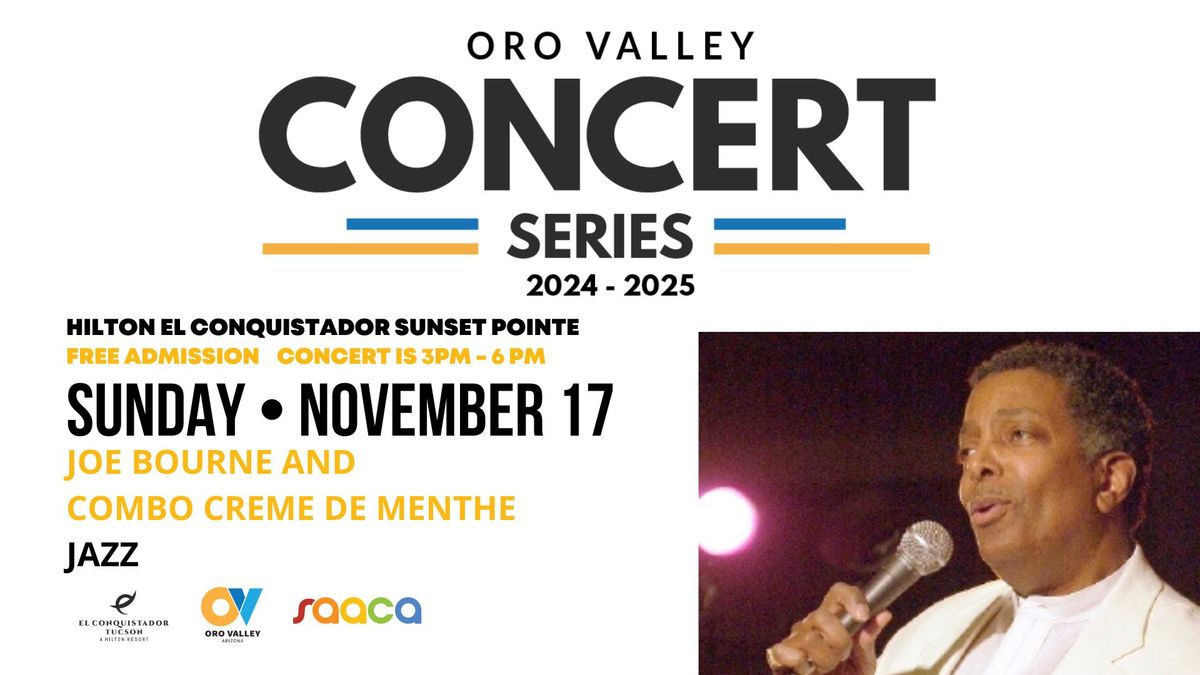 Joe Bourne and Combo Creme de Menthe (Oro Valley Concert Series)