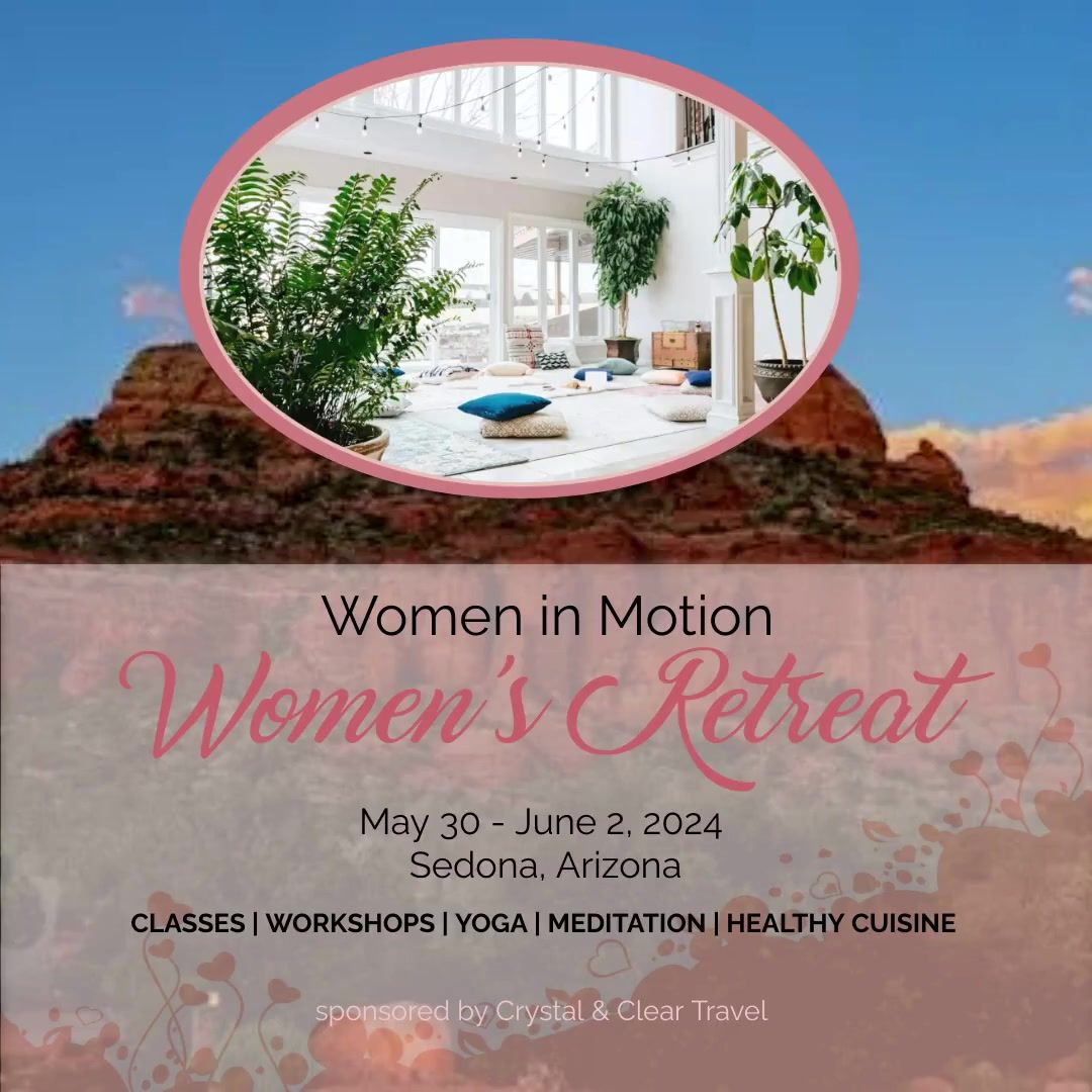 Women in Motion - All Women Retreat