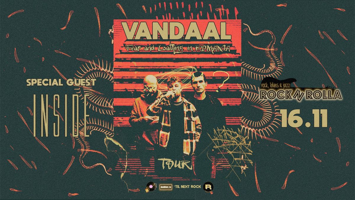 Vandaal + INSIDE @ Rocknrolla din Iasi