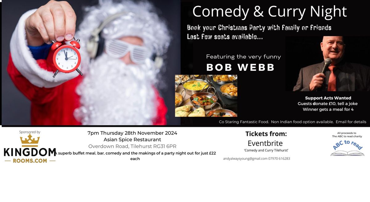 The Very Funny Bob Webb.  Still time to join us for a Night of Laughs 