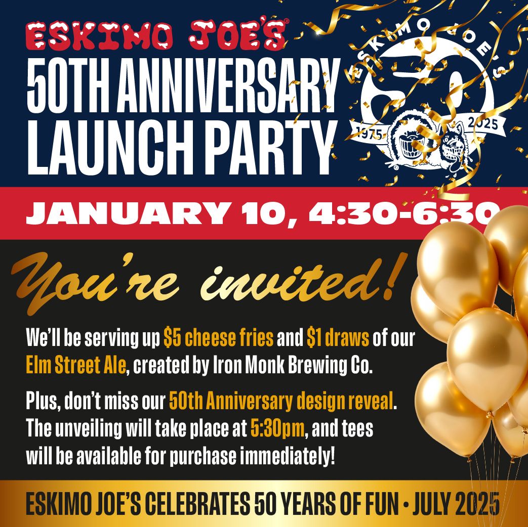 Eskimo Joe's 50th Anniversary Launch Party