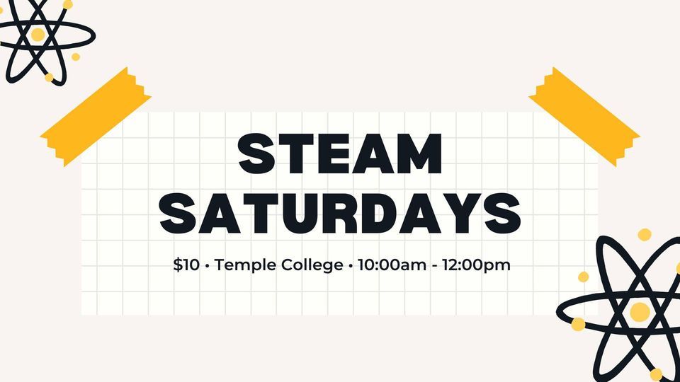 STEAM Saturdays at Temple College