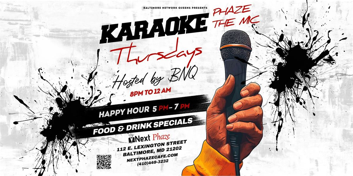 Karaoke Thursdays Phaze the Mic