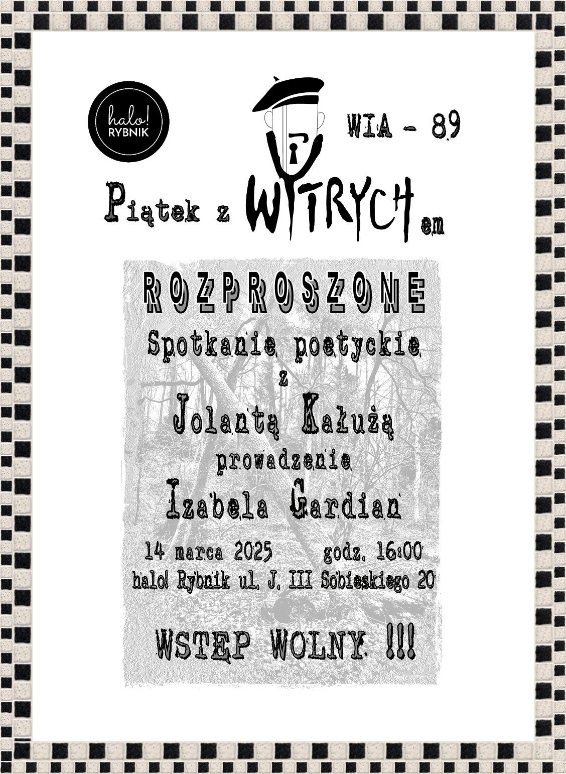 WIA \u2013 89 Pi\u0105tek z Wytrychem. ,,Rozproszone\u201d - Jolanta Ka\u0142u\u017ca