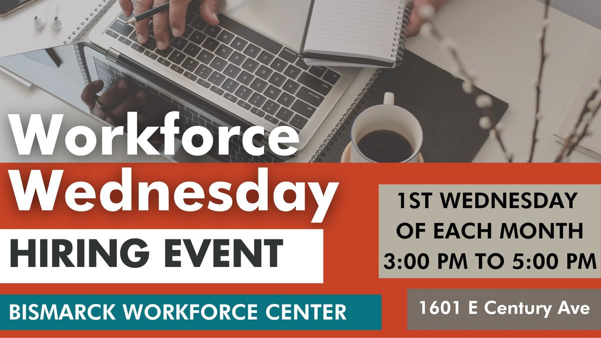 Workforce Wednesday Hiring Event