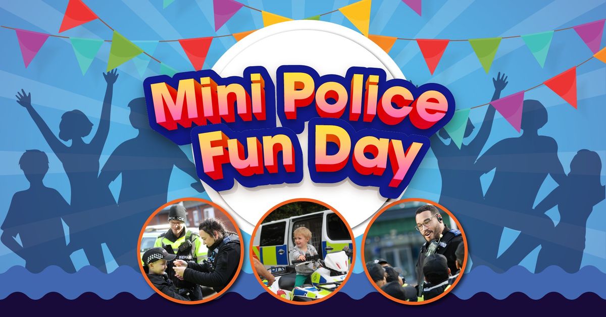 Mini Police fun day - Forest Rec
