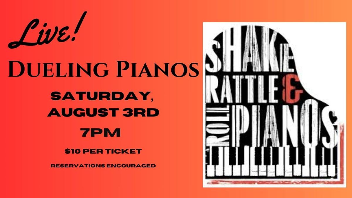 Shake Rattle and Roll Dueling Pianos at Chelsea Table and Stage