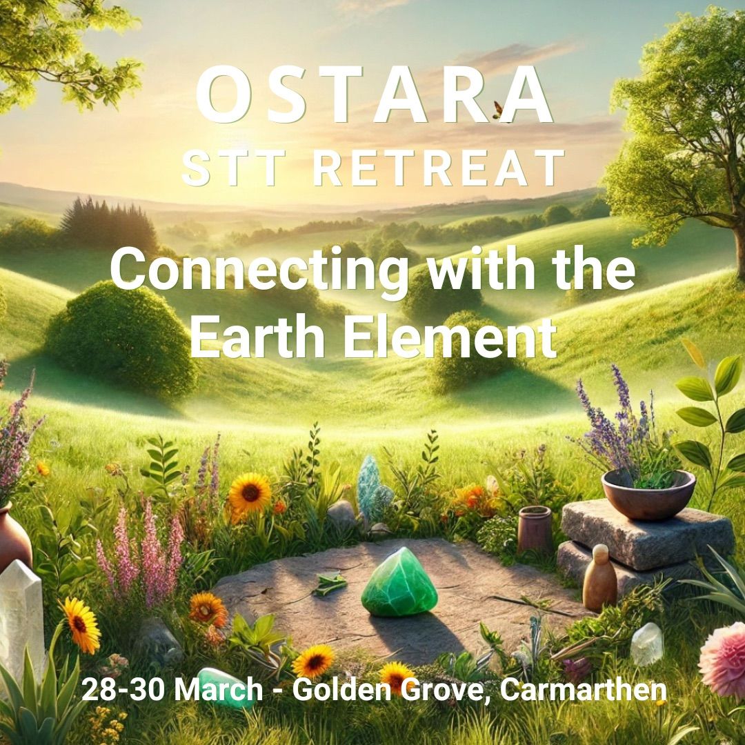 Ostara - Earth Element Retreat - Grounding and Building Inner Stability