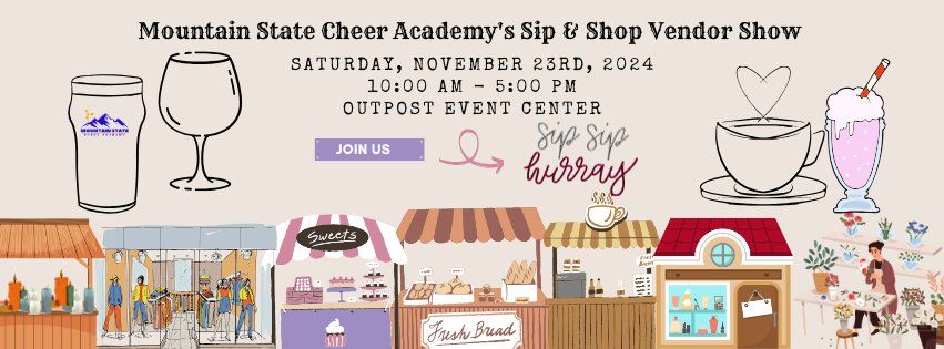 Mountain State Cheer Academy's Sip & Shop Vendor Show