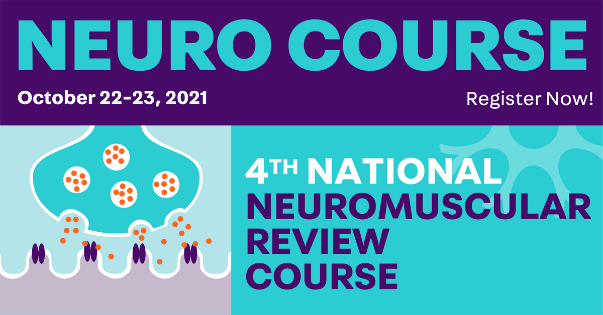 4th National Neuromuscular Review Course