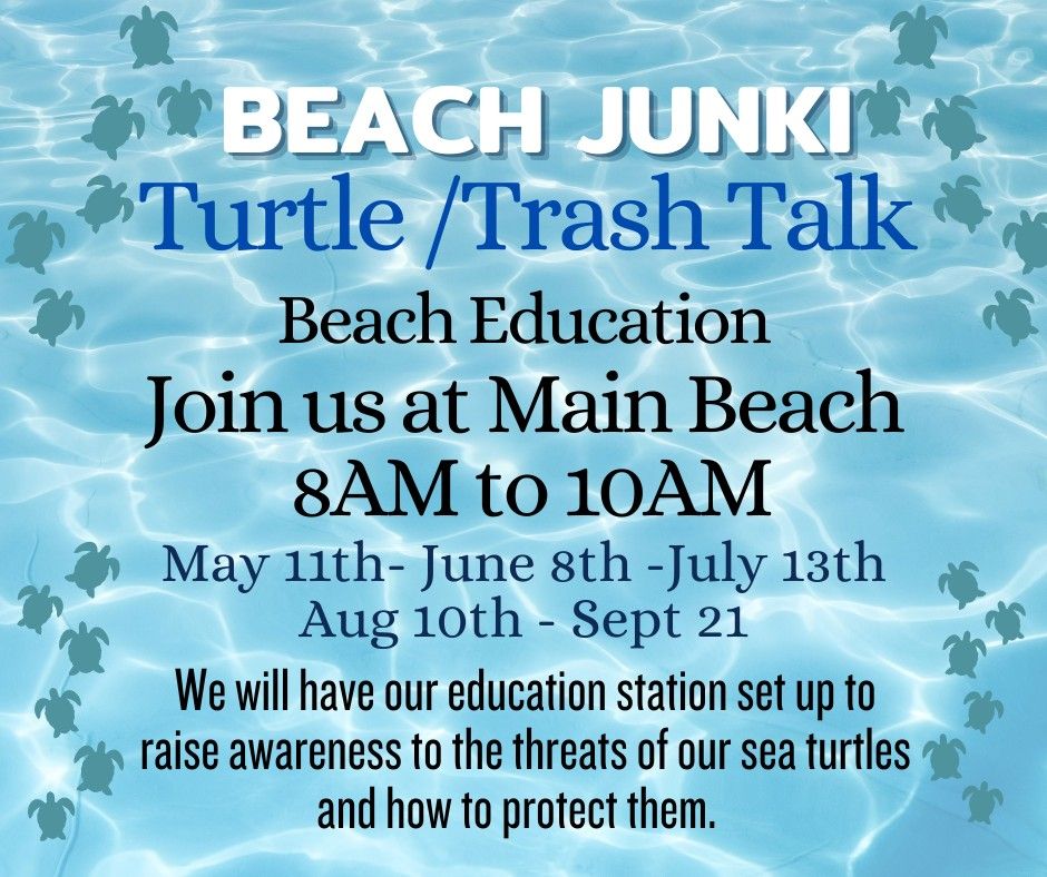 Beach Junki Turtle\/Trash Talk and Beach Clean Up