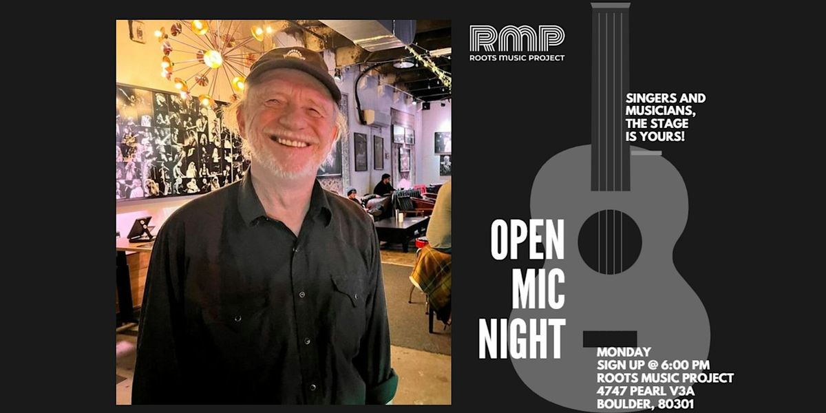 Open Mic with Steve Koppe at Roots Music Project