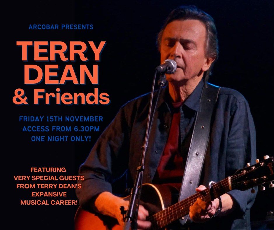 TERRY DEAN & Friends | Exclusive to Arcobar!