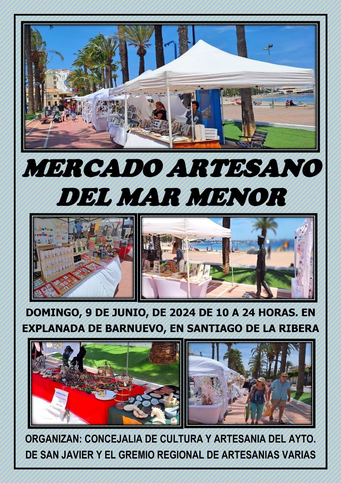 DOMINGO, 9 DE JUNIO, DE 10 A 24 H, MERCADO ARTESANO DEL MAR MENOR, EN EXPLANADA BARNUEVO DE 10 A 24 