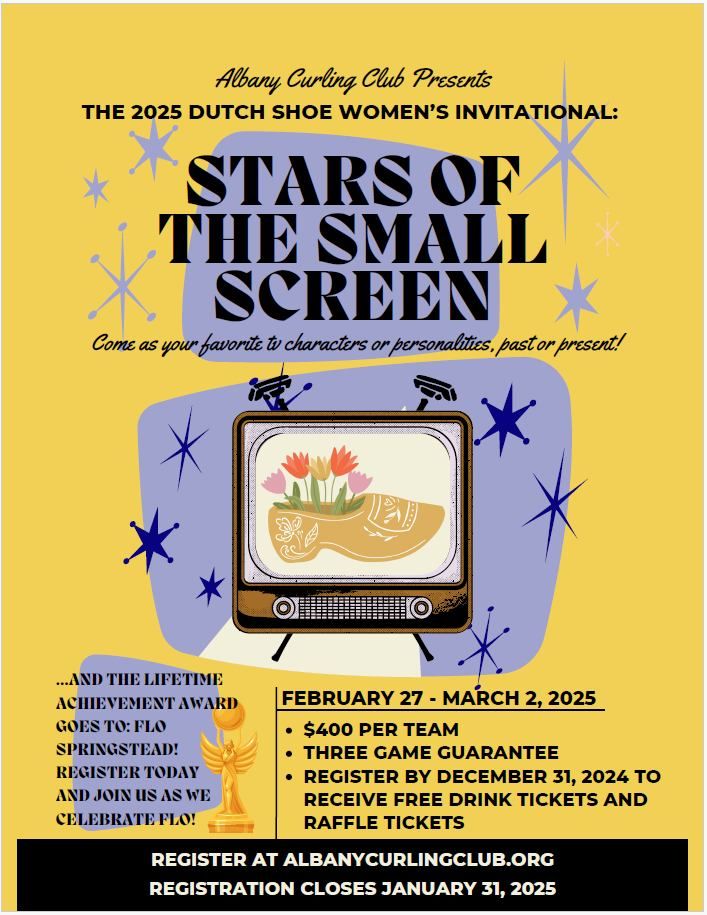 2025 Dutch Shoe at Albany Curling Club: Stars of the Small Screen