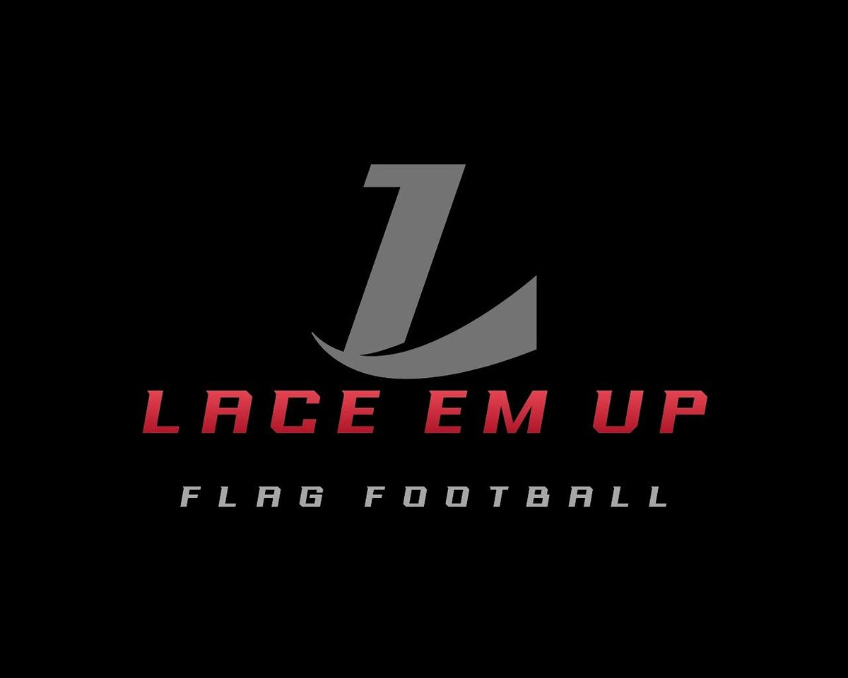 Lace Em Up Flag Football Summer Season