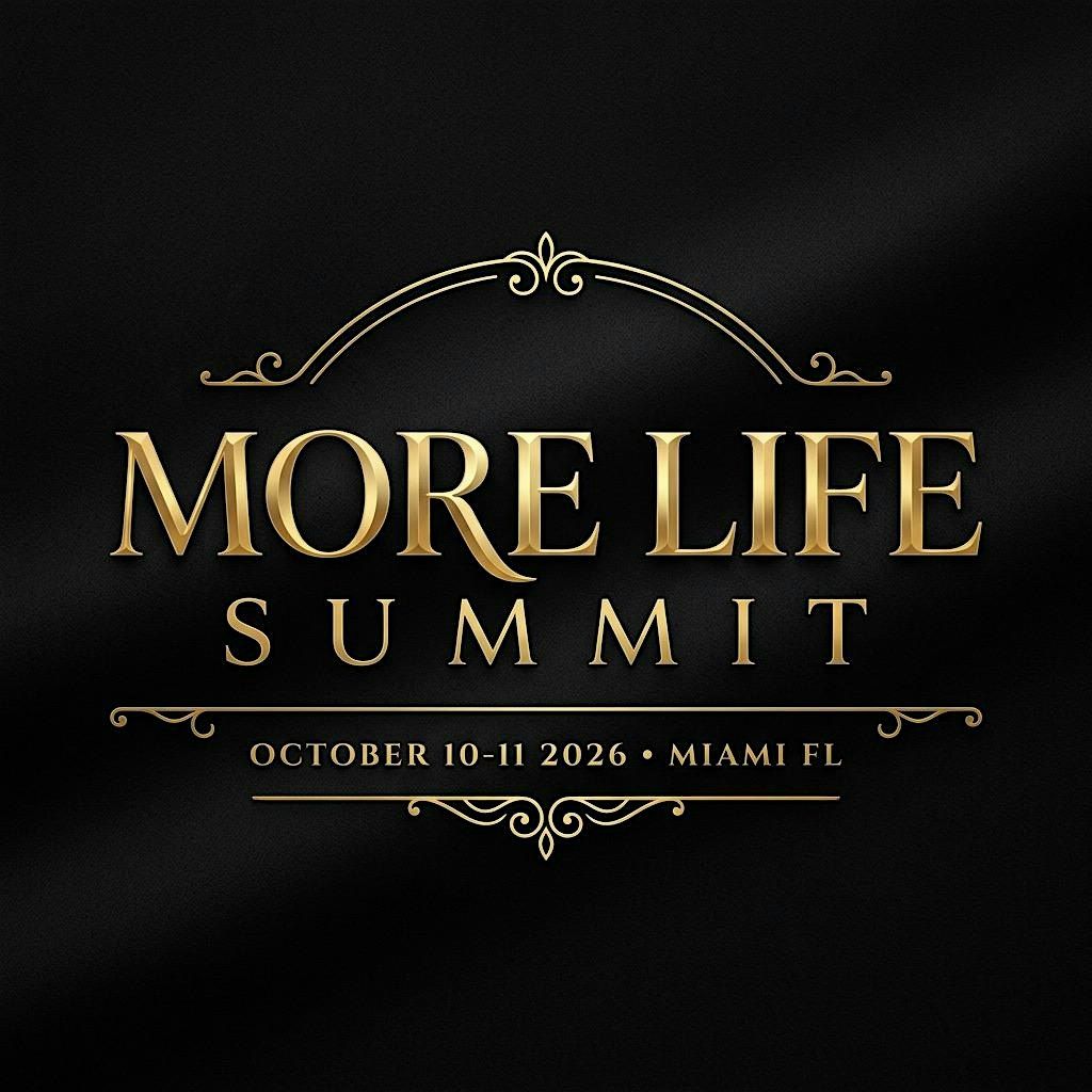 More Life Summit