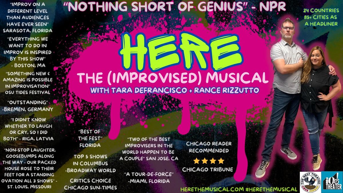 HERE: An Improvised Musical with Tara DeFrancisco & Rance Rizzuto of The Nest Theatre