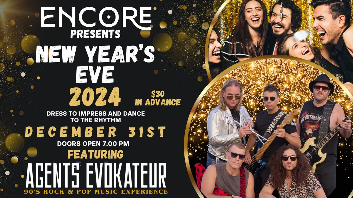 NYE @ ENCORE with AGENTS EVOKATEUR