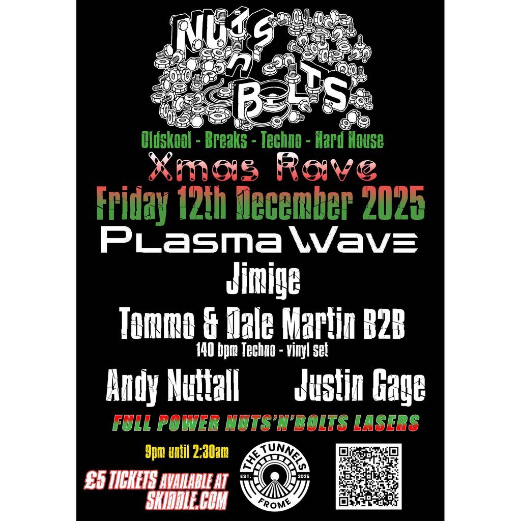 Nuts 'n Bolts Xmas Rave