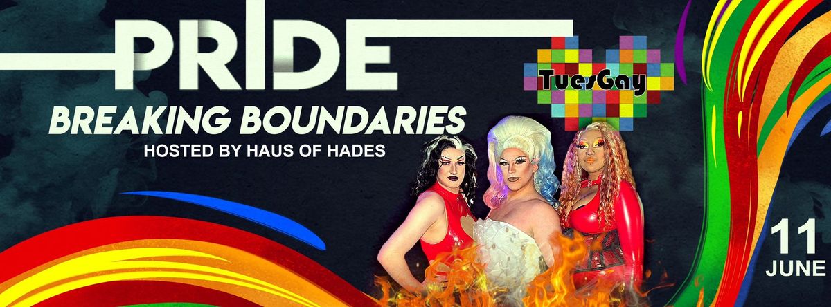 Breaking Boundaries - Post Pride Party - Hosted by Haus of Hades