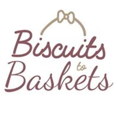 Biscuits To Baskets