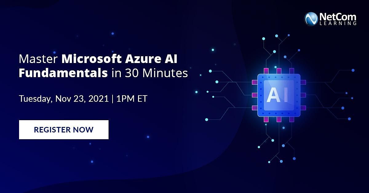 Workshop : Master Microsoft Azure AI Fundamentals in 30 Minutes