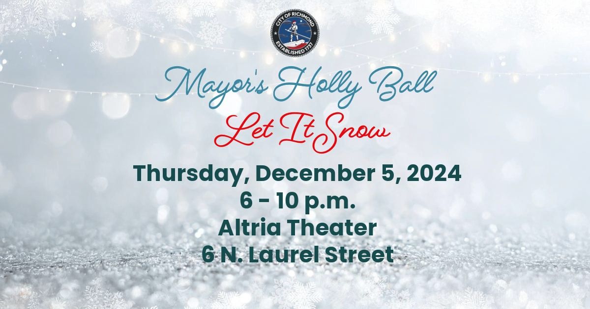 Mayor's Holly Ball - Let It Snow!