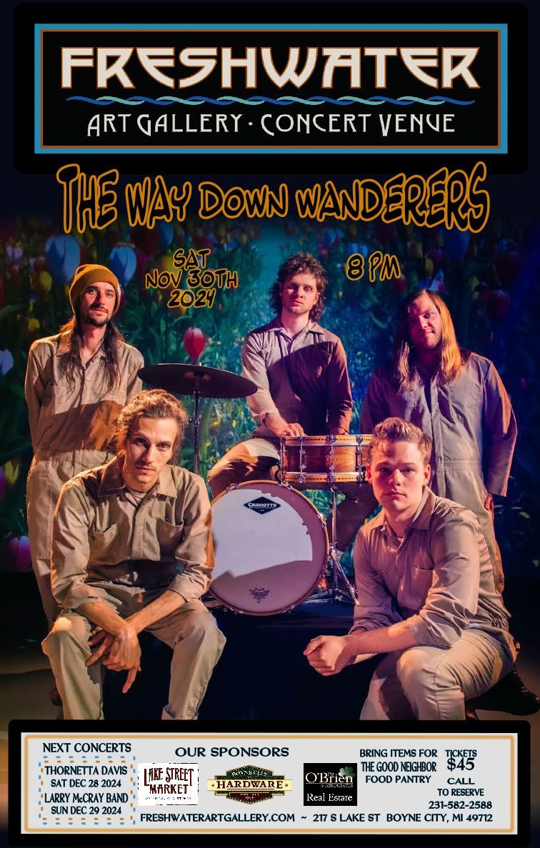 Way Down Wanderers Concert