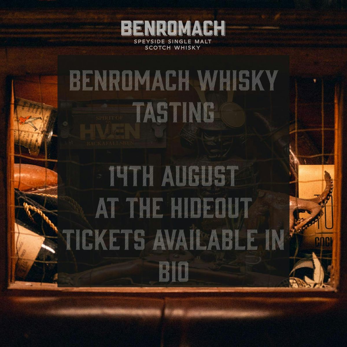 Hideout Presents: Benromach Whisky Tasting
