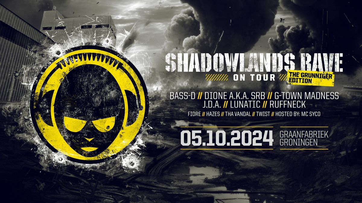 Shadowlands Rave On Tour | 05.10.2024 | Graanfabriek