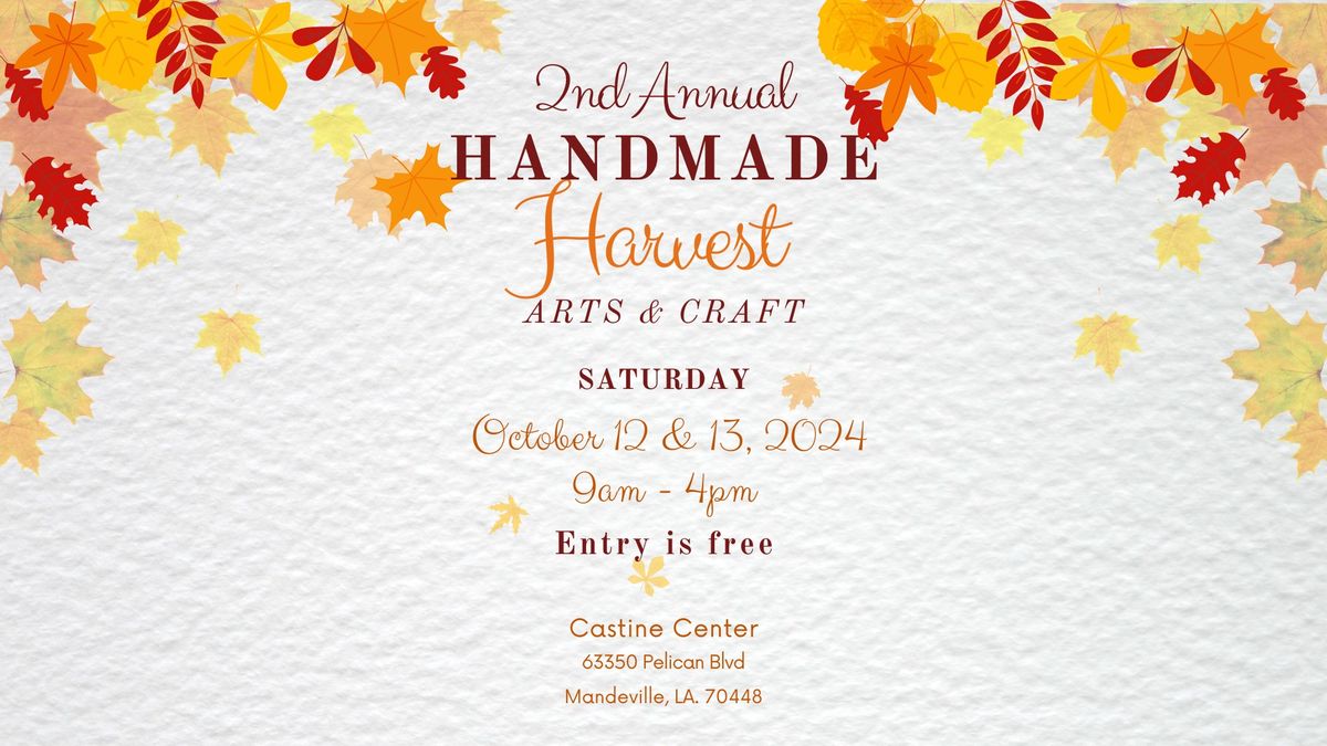 2nd Annual Handmade Harvest Arts and Craft Show