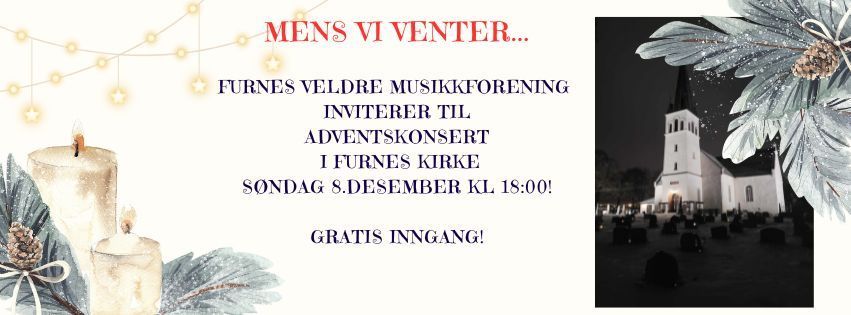 Mens vi venter\ud83c\udf1fFurnes Veldre Musikkforening 