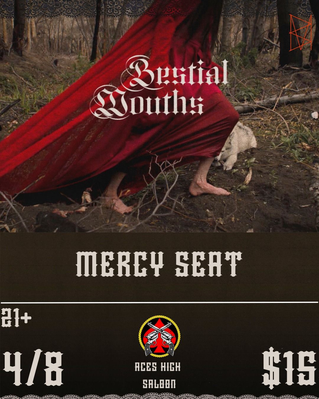 Bestial Mouths & Mercy Seat