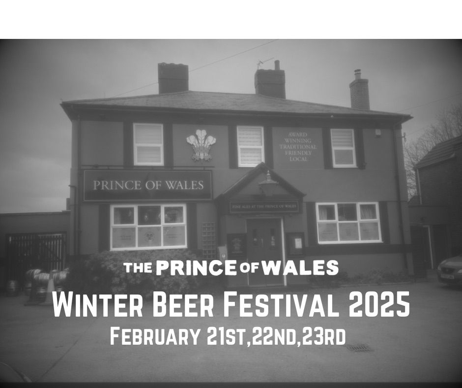 The Prince of Wales - Winter Beer Festival