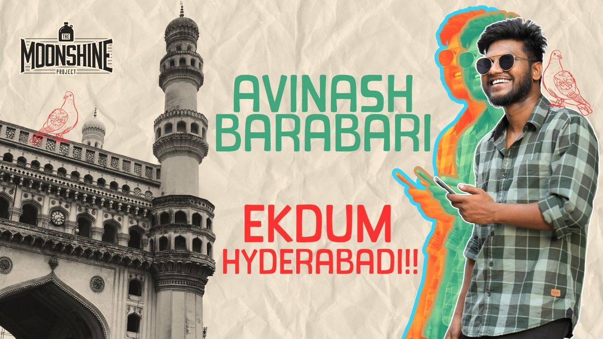 Avinash Barabari - EKDUM HYDERABADI (Live)