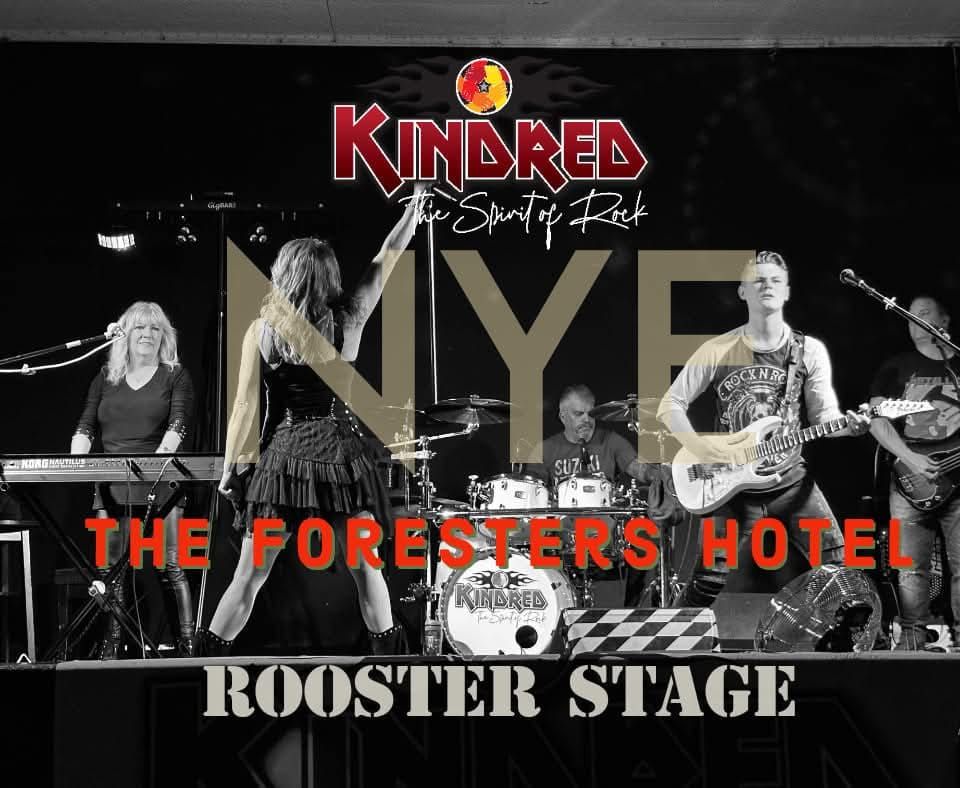 Kindred @ The Foresters Hotel NYE party!