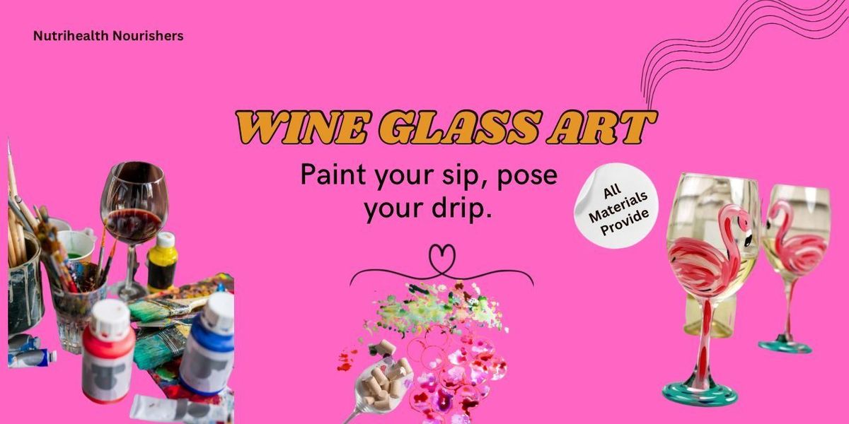 Wine Glass Art