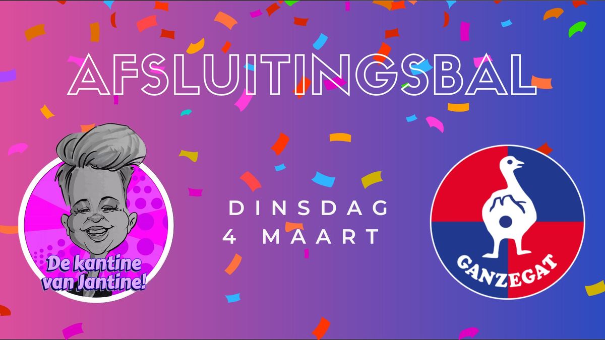 AFSLUITINGSBAL GANZEGAT