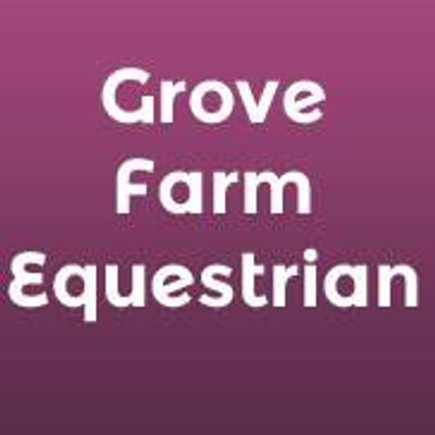 Grove Farm Equestrian