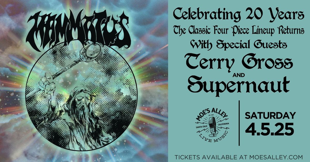 Mammatus: 20-Year Celebration w\/ special guests Terry Gross & Supernaut