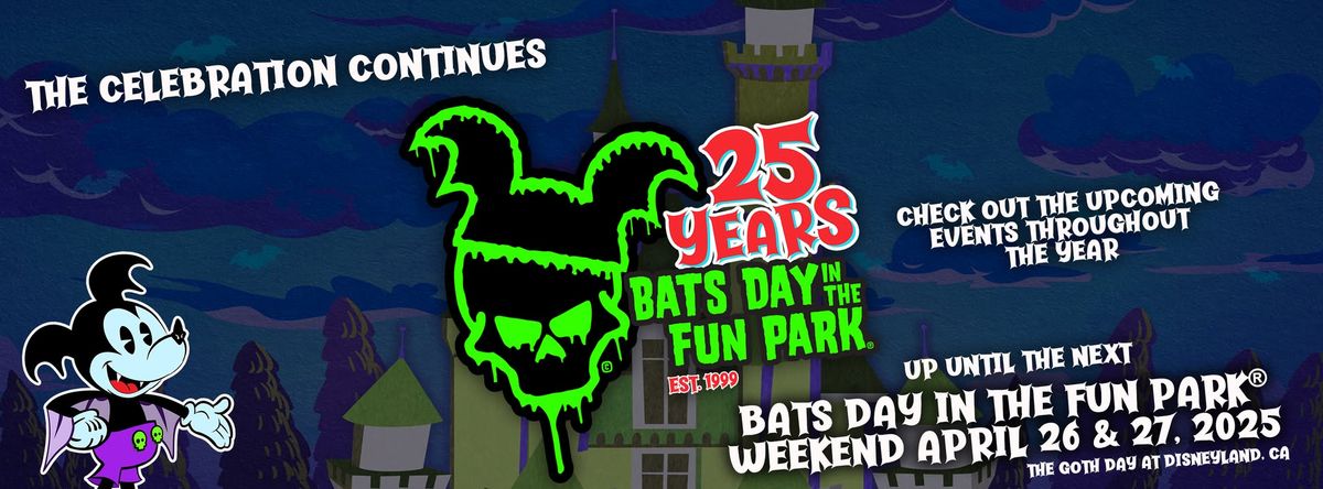 Bats Day in the Fun Park\u00ae  Goth Day at Disneyland, CA \u2013 PARK MEET