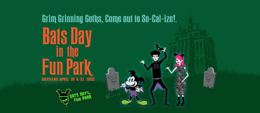 Bats Day in the Fun Park\u00ae  Goth Day at Disneyland, CA \u2013 PARK MEET