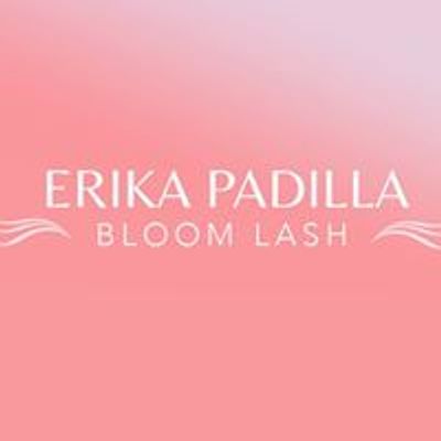 Bloom Lash by Erika Padilla