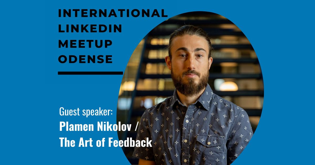 International LinkedIn Meetup Odense #7