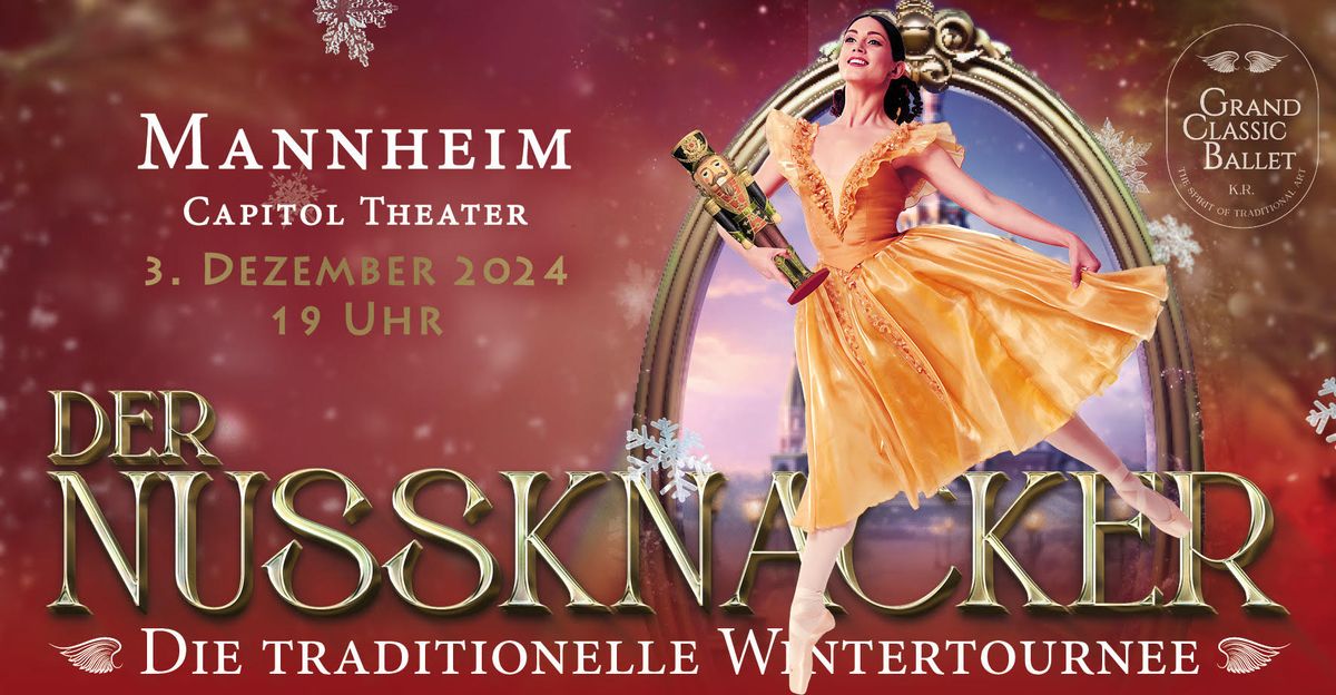 Der Nussknacker - Grand Classic Ballet Die traditionelle Winter-Tournee